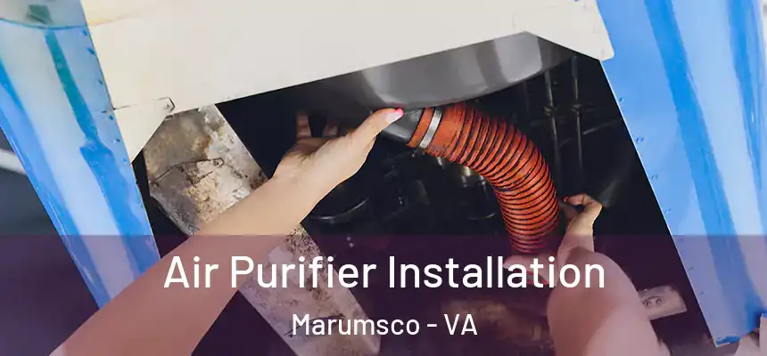  Air Purifier Installation Marumsco - VA