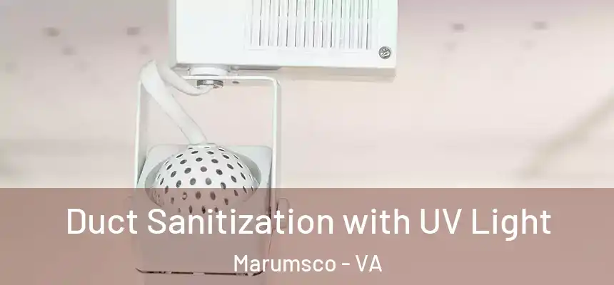  Duct Sanitization with UV Light Marumsco - VA