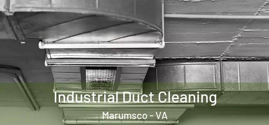  Industrial Duct Cleaning Marumsco - VA