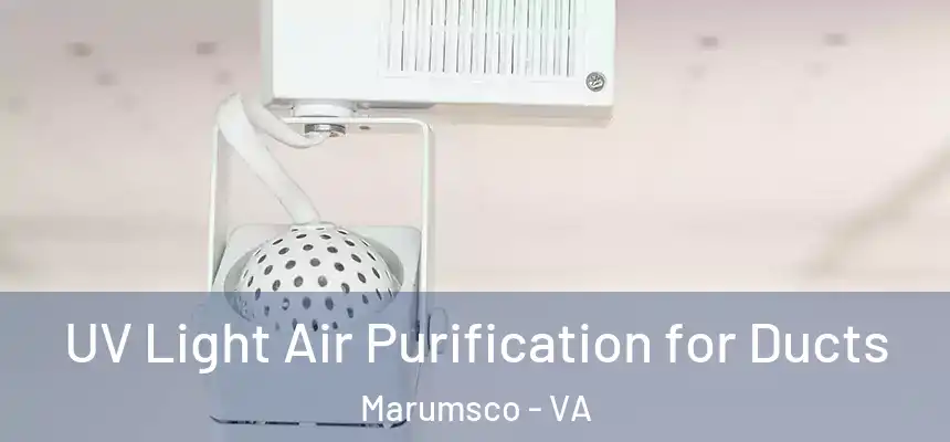  UV Light Air Purification for Ducts Marumsco - VA